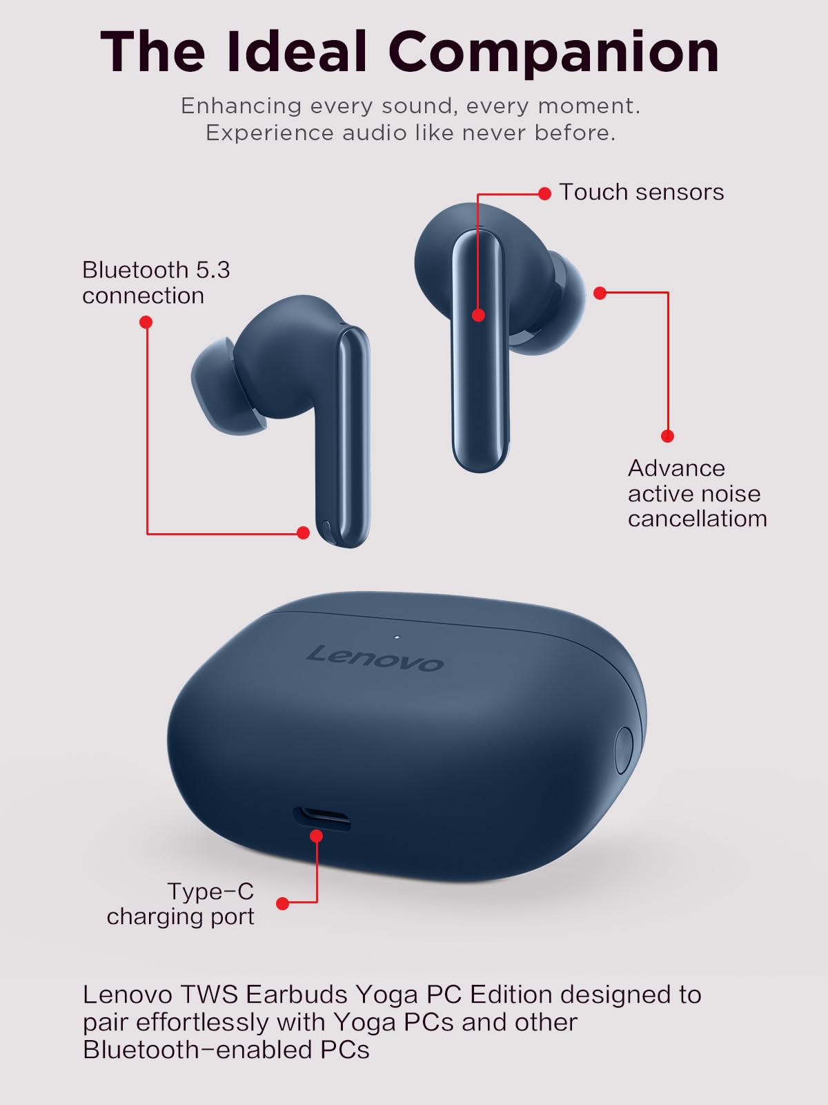 Lenovo TWS Earbuds Yoga PC Edition Cosmic Blue Active Noise Cancellation Bluetooth 5.3 Wireless Earbuds ENC 3-Mic Clear Calls AI EQ Mode Switch for Gaming, Movies, Music, and Meetings